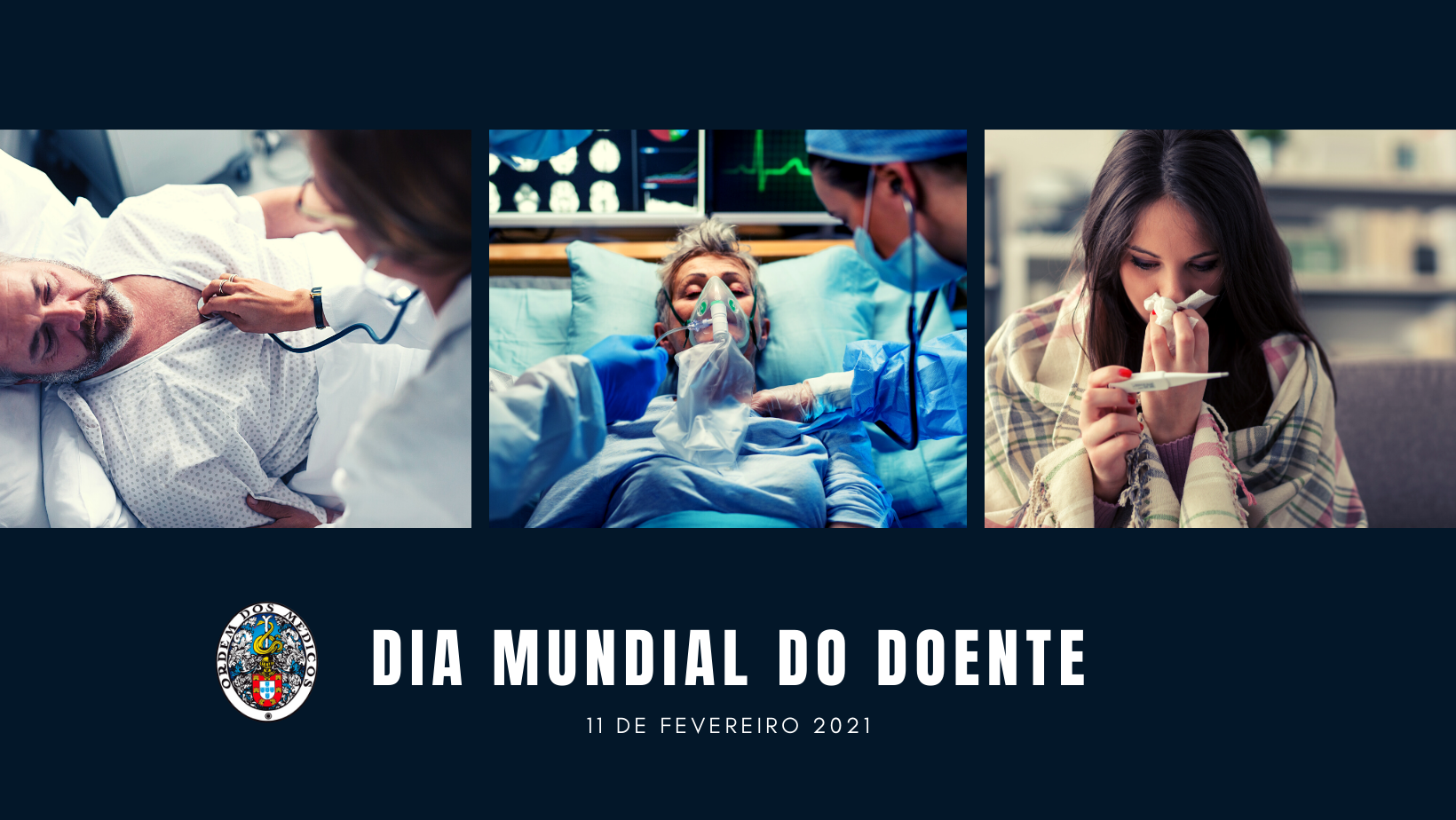 Dia Mundial do Doente 11 de fevereiro 2021 Ordem dos Médicos